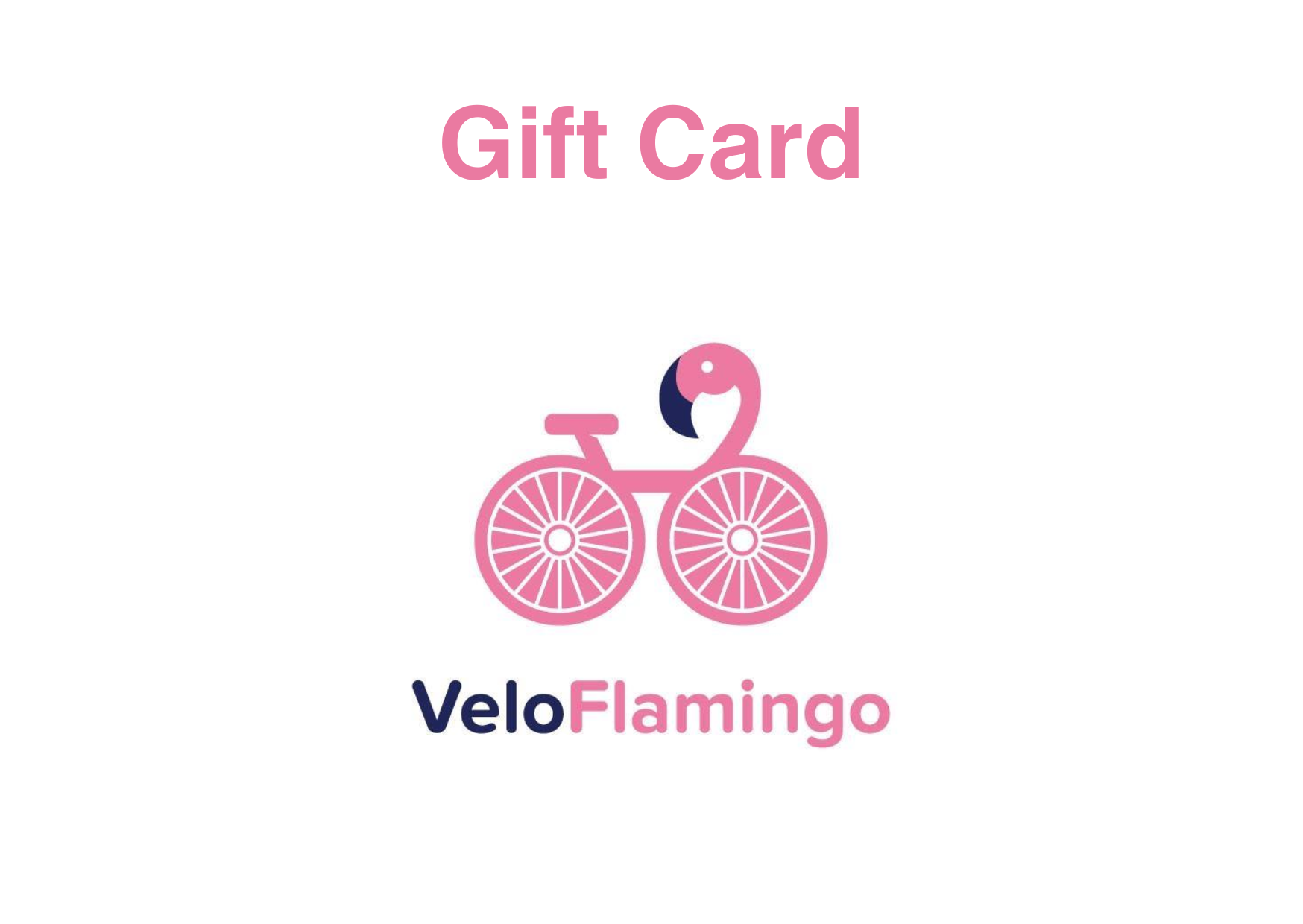 VeloFlamingo Gift Card